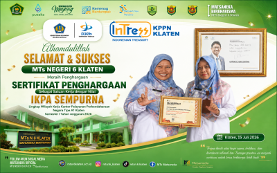 MTs Negeri 6 Klaten Raih Penghargaan IKPA Sempurna dari KPPN Klaten