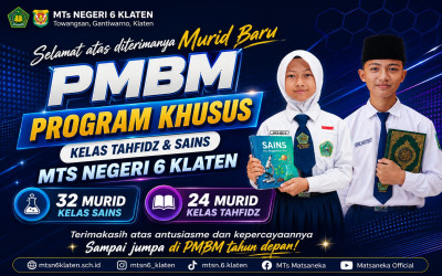 Pengumuman Hasil Seleksi PMBM Program Khusus MTs Negeri 6 Klaten Tahun Pelajaran 2026/2027