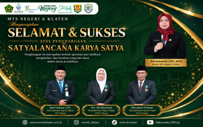 MTs Negeri 6 Klaten Sampaikan Apresiasi atas Penghargaan Satyalancana Karya Satya